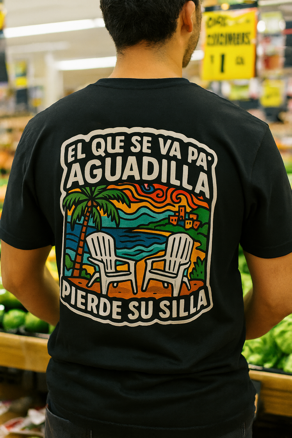 El Que Se Va Pa’ Aguadilla - Frase Boricua